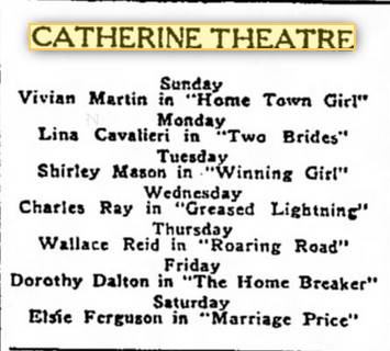 Catherine Theatre - 1919 Ad (newer photo)